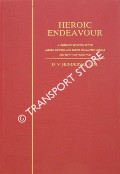 Heroic Endeavour - A Complete Register of the Albert, Edward and Empire Gallantry Medals and How They Were Won by HENDERSON, D. V.
